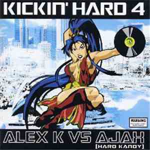 Alex K vs Ajax - Kickin' Hard 4