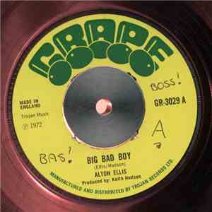 Alton Ellis - Big Bad Boy