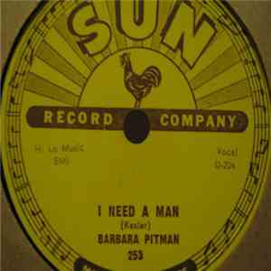 Barbara Pitman - I Need A Man / No Matter Who's To Blame