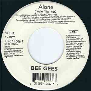 Bee Gees - Alone / How Deep Is Your Love