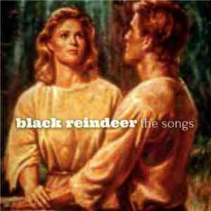 Black Reindeer - The Songs