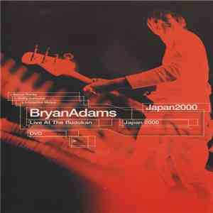 Bryan Adams - Live At The Budokan Japan 2000