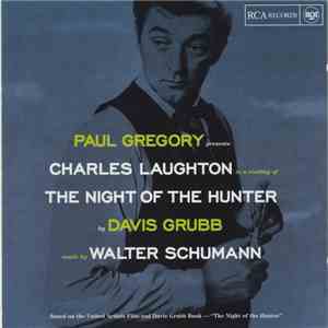 Charles Laughton And Walter Schumann - The Night Of The Hunter