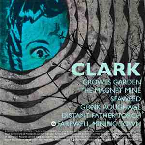 Clark - Growls Garden