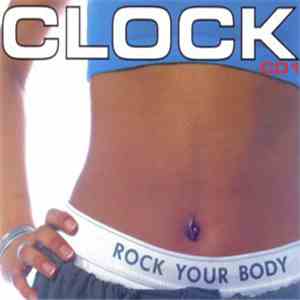 Clock - Rock Your Body
