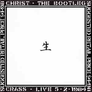 Crass - Christ - The Bootleg
