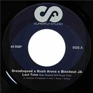 Dreadsquad, Blackout Ja - Last Tune