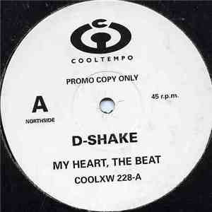 D-Shake - My Heart, The Beat / Dance The Night Away