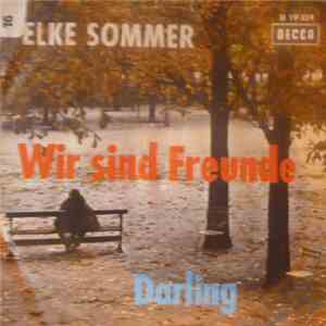 Elke Sommer - Wir Sind Freunde / Darling