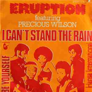 Eruption Featuring Precious Wilson - I Can't Stand The Rain