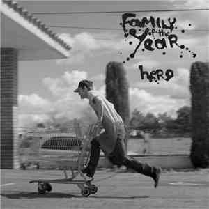 Family Of The Year - Hero