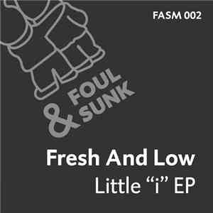 Fresh And Low - Little "i" EP