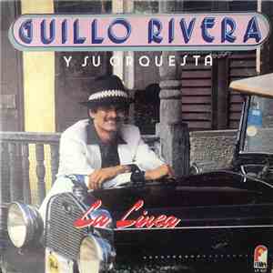 Guillo Rivera y Su Orquesta - La Linea