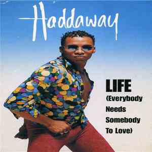 Haddaway - Life