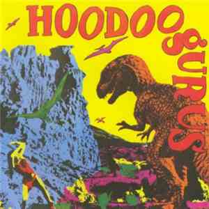 Hoodoo Gurus - Stoneage Romeos
