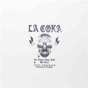 La Coka Nostra - To Thine Own Self Be True