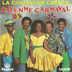La Compagnie Créole - Cayenne Carnaval