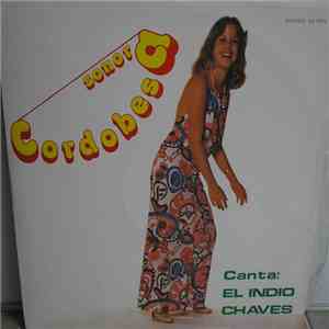 La Sonora Cordobesa - Canta: El Indio Chavez