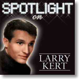 Larry Kert - Spotlight On
