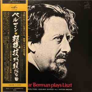 Lazar Berman - Plays Liszt. Transcendental Etudes et al