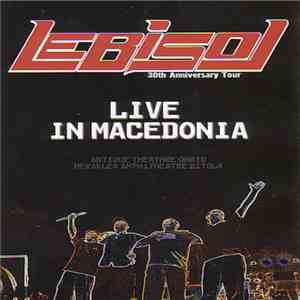 Leb I Sol - 30th Anniversary Tour - Live In Macedonia