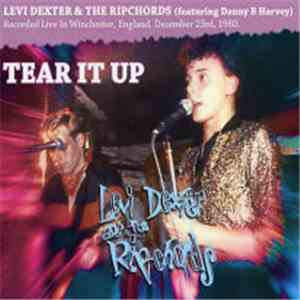 Levi Dexter & The Ripchords - Tear It Up