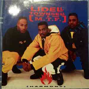 Lidell Townsell & M.T.F. - Harmony