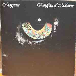 Magnum  - Kingdom Of Madness