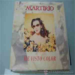 Martirio - He Visto Color