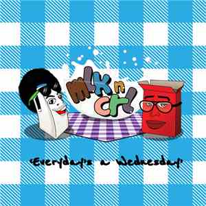 MLK n' CRL - Everyday's a Wednesday