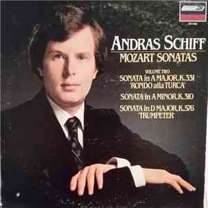 Mozart - Andras Schiff - Mozart Sonatas Volume Two: Sonata In A Major K. 331, Sonata In A Minor K. 310, Sonata In D Major, K. 576