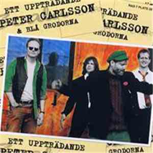 Peter Carlsson & Blå Grodorna - Ett Uppträdande