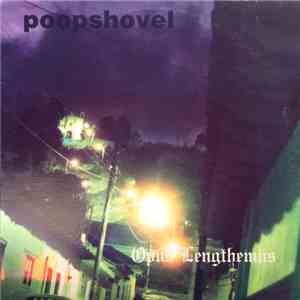 Poopshovel - Opus Lengthemus