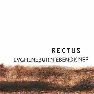 Rectus - Evghenebur N'Ebenok Nef