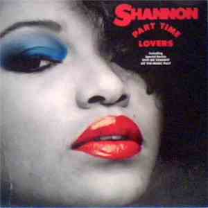 Shannon - Part Time Lovers