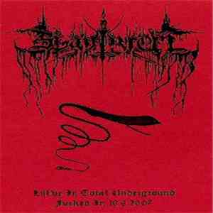 Slavigrom - Li(f)ve In Total Underground / Fucked In 16.6.2007