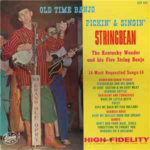 Stringbean - Old Time Banjo Pickin´ & Singin´ With Stringbean The Kentucky Wonder And His Five-String Banjo