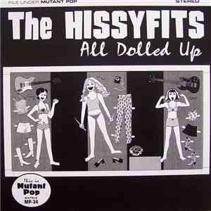 The Hissyfits - All Dolled Up