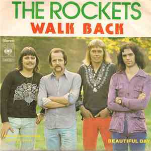 The Rockets  - Walk Back