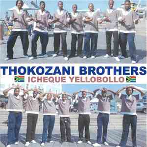 Thokozani Brothers - Yellobollo