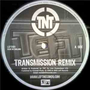TNT - Transmission (Remix)