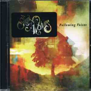 To Speak Of Wolves - Following Voices