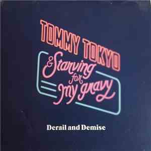 Tommy Tokyo - Derail And Demise