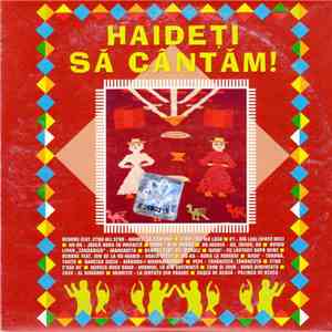 Various - Haideți Să Cântăm !