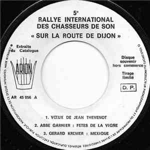 Various - Rallye International Des Chasseurs de Son «Sur La Route De Dijon»
