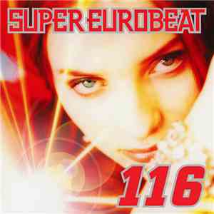 Various - Super Eurobeat Vol. 116