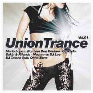 Various - Union Trance Vol. 1