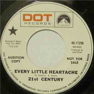 21st Century  - Every Little Heartache