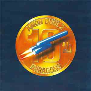 Amon Düül 2 - Pyragony X