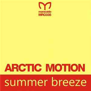 Arctic Motion - Summer Breeze